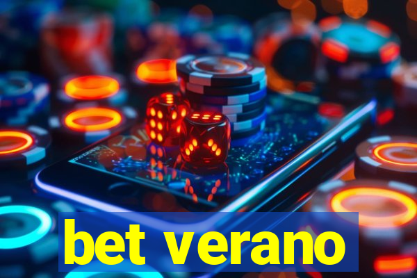 bet verano