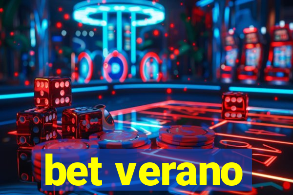 bet verano