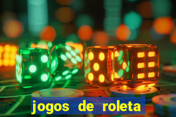 jogos de roleta para ganhar dinheiro