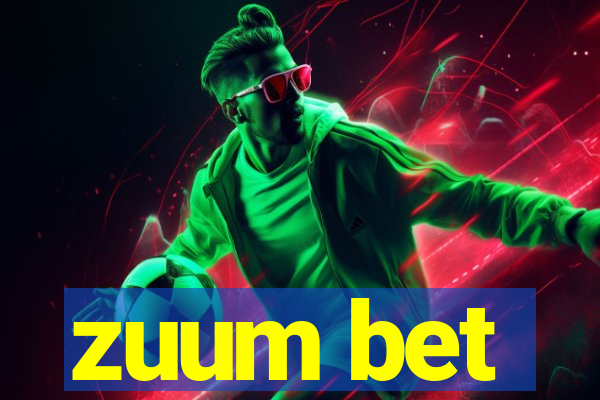 zuum bet