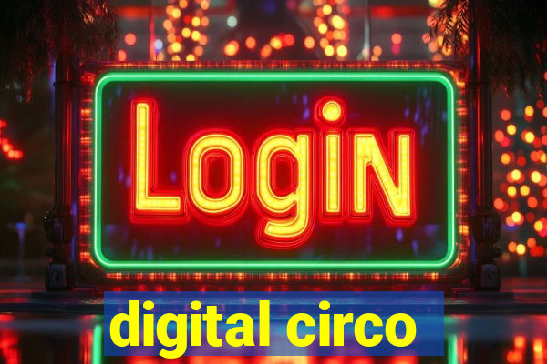 digital circo