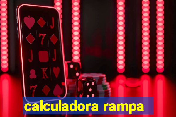 calculadora rampa