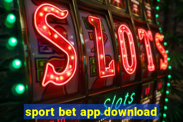 sport bet app download