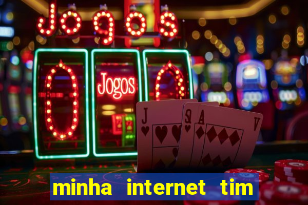 minha internet tim beta acabou como contratar mais