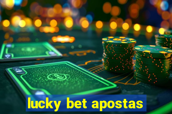 lucky bet apostas