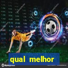 qual melhor plataforma de jogo