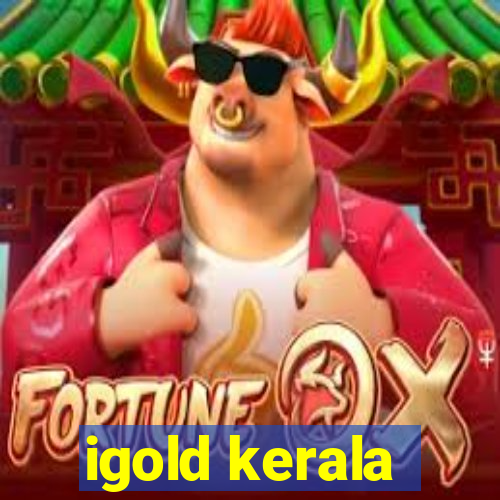 igold kerala