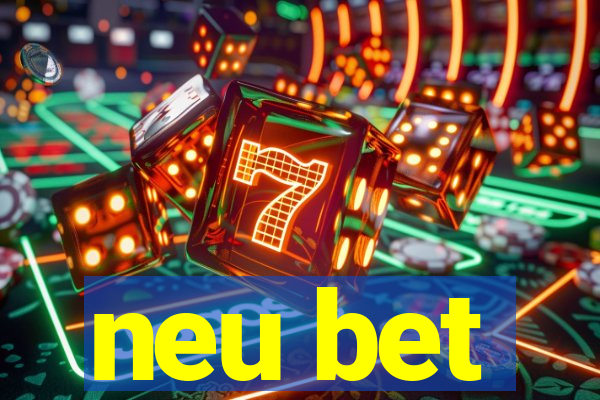 neu bet