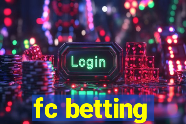 fc betting