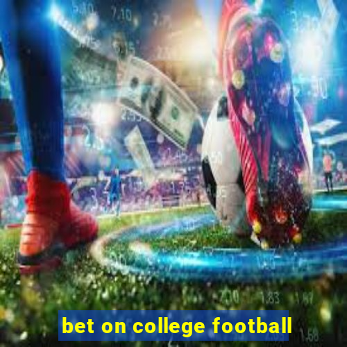 bet on college football