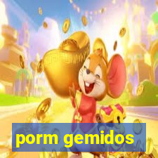 porm gemidos