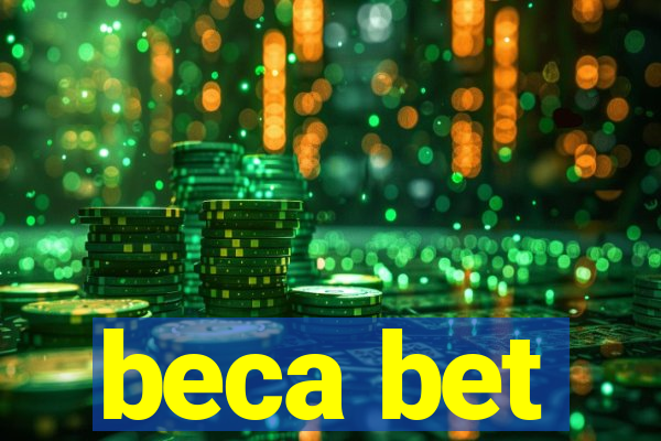 beca bet