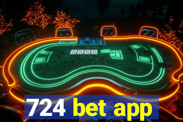 724 bet app