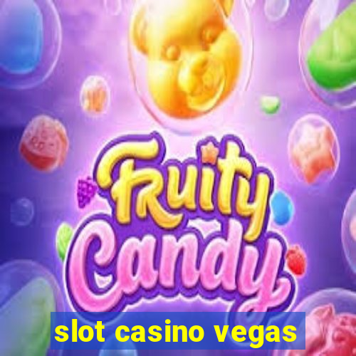 slot casino vegas