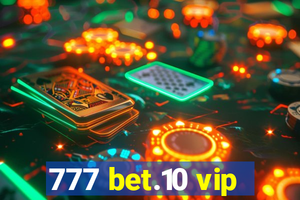 777 bet.10 vip