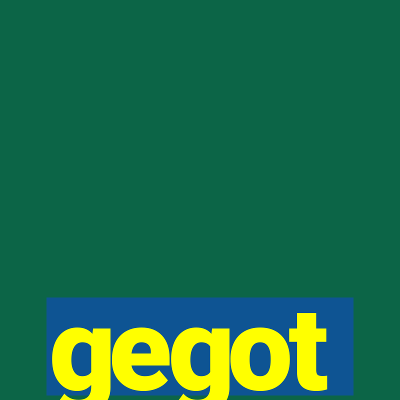 gegot