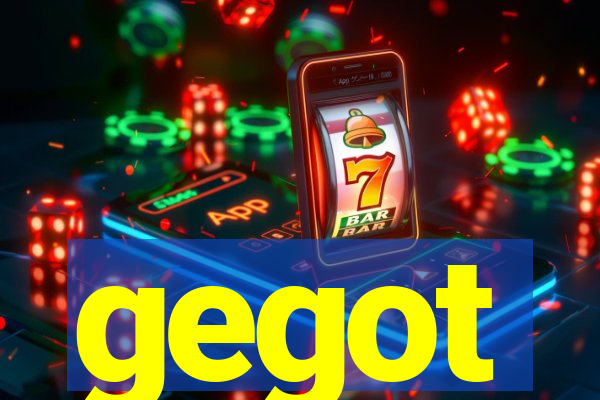 gegot