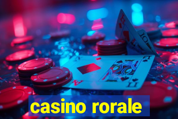 casino rorale