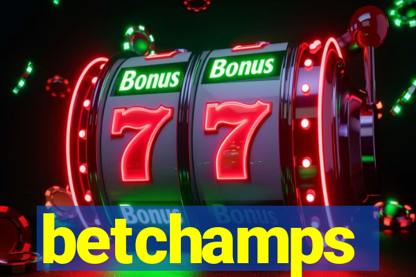 betchamps