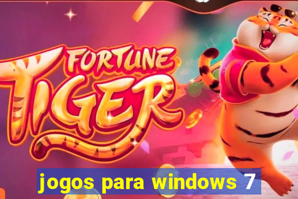 jogos para windows 7