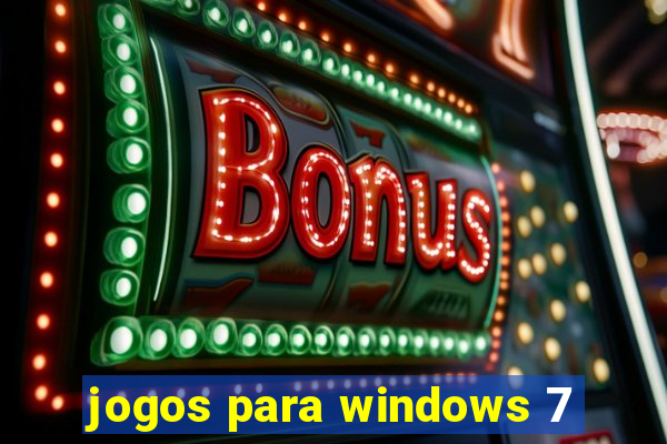 jogos para windows 7