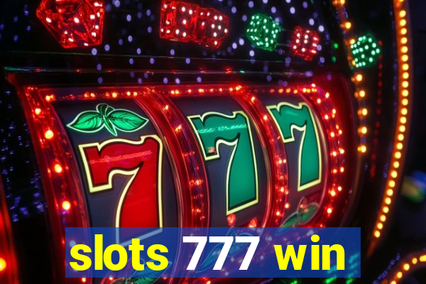 slots 777 win