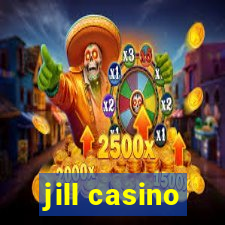 jill casino