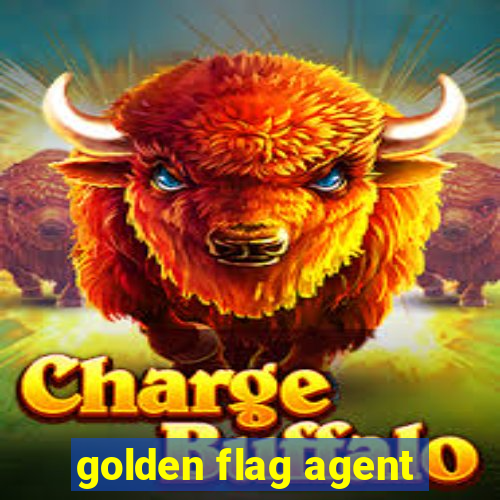 golden flag agent