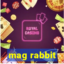 mag rabbit