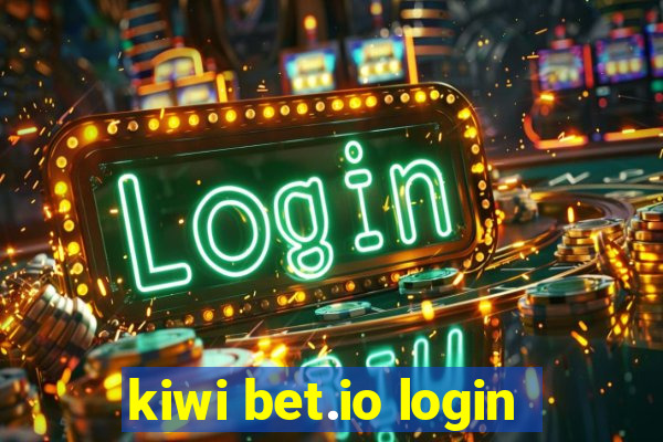 kiwi bet.io login