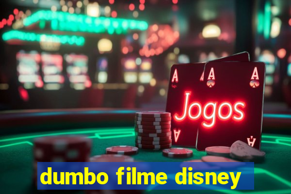 dumbo filme disney