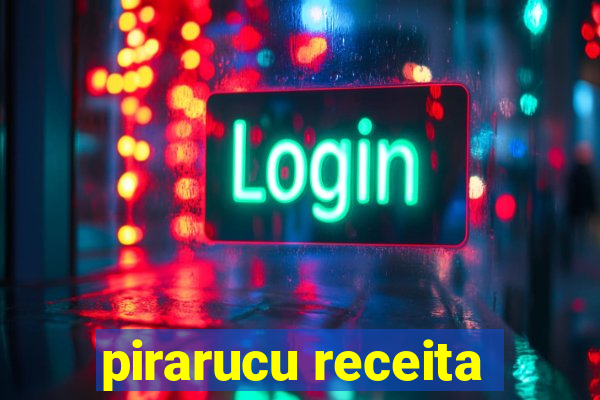 pirarucu receita