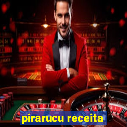 pirarucu receita