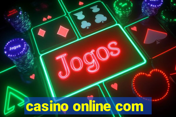 casino online com