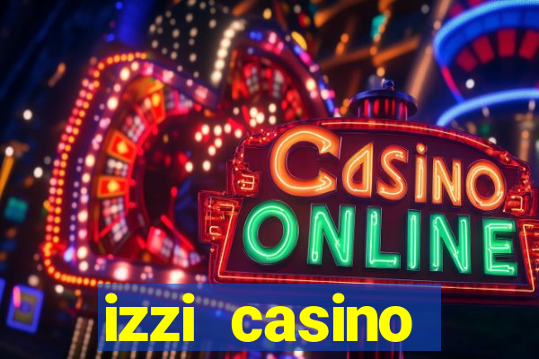 izzi casino c贸digo promocional