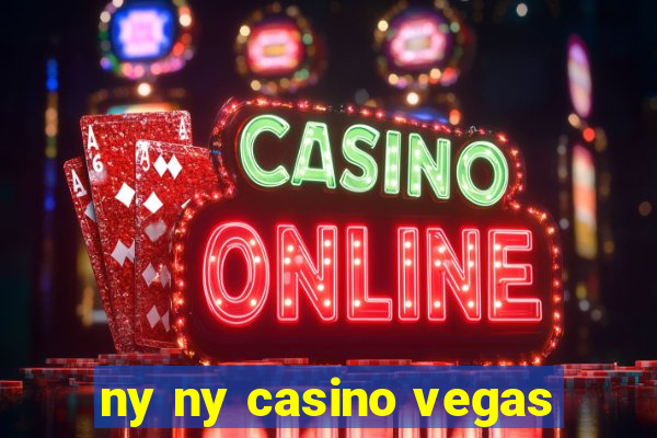 ny ny casino vegas