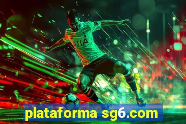 plataforma sg6.com