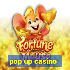 pop up casino