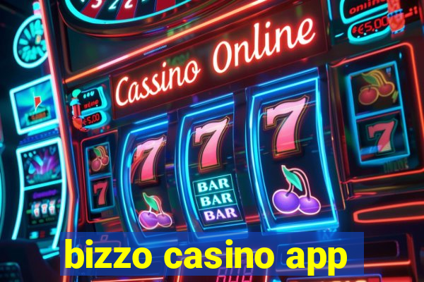 bizzo casino app