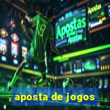 aposta de jogos