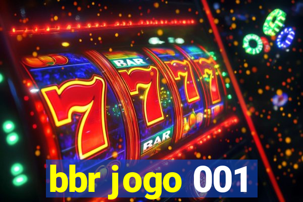 bbr jogo 001