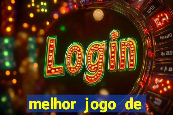 melhor jogo de cassino para ganhar dinheiro