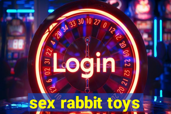 sex rabbit toys