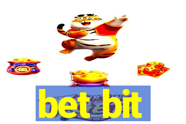 bet bit