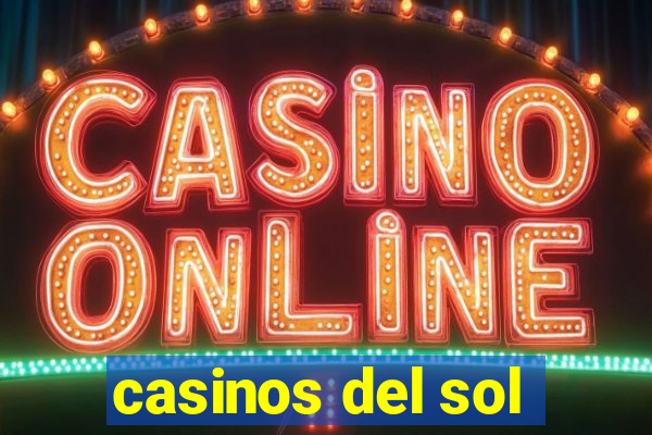 casinos del sol