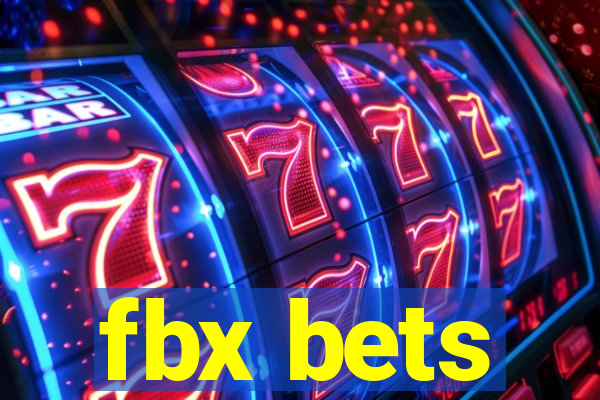 fbx bets