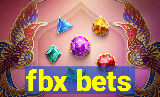 fbx bets