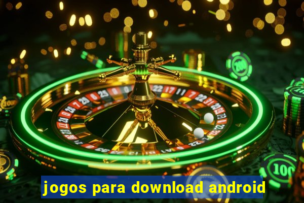 jogos para download android