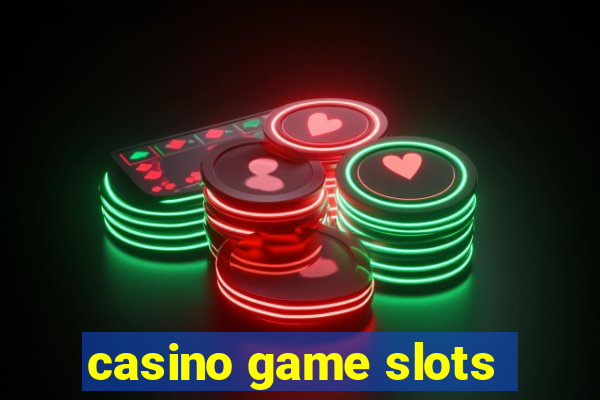 casino game slots