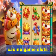 casino game slots